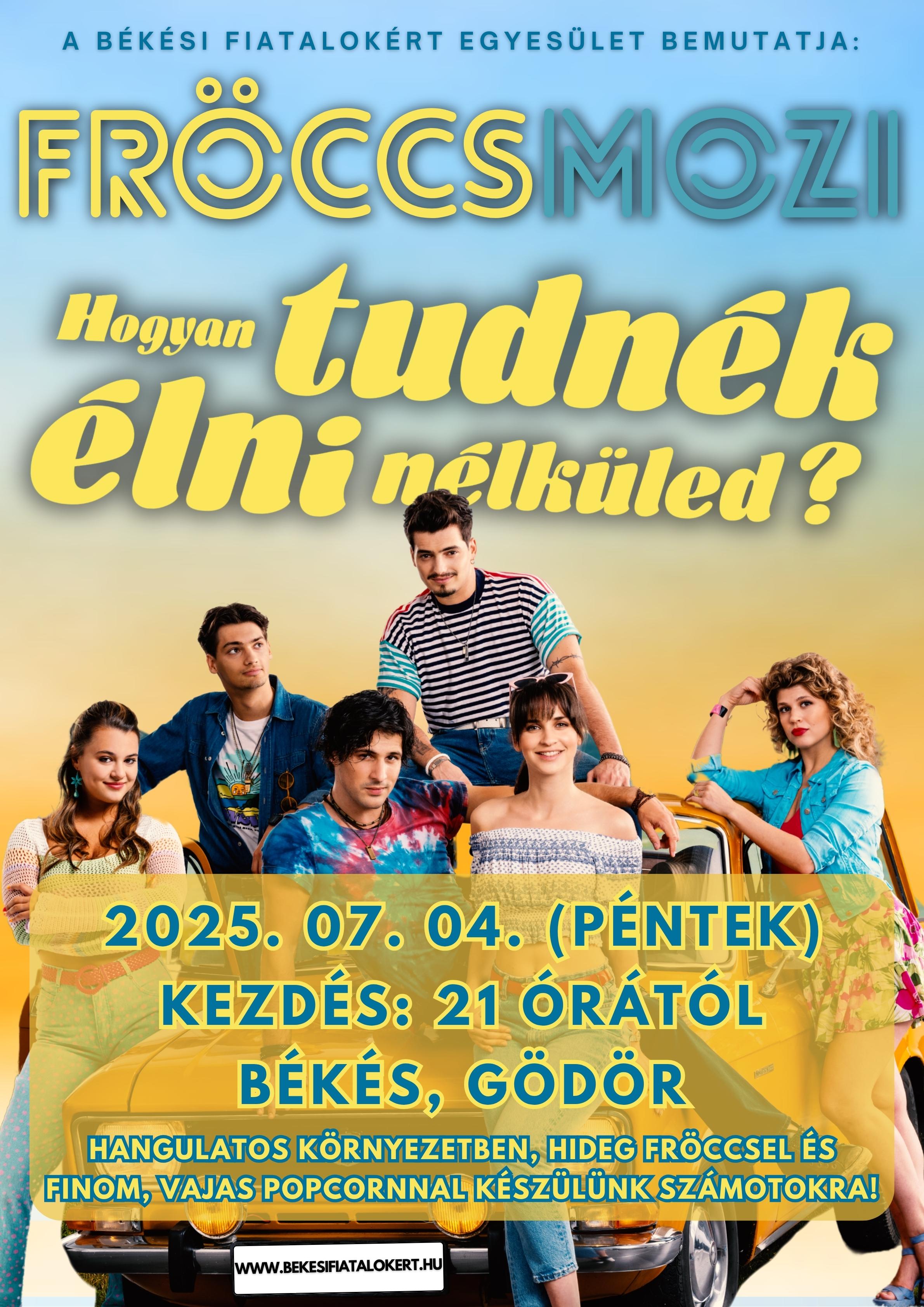 20250704 fröccsmozi plakat